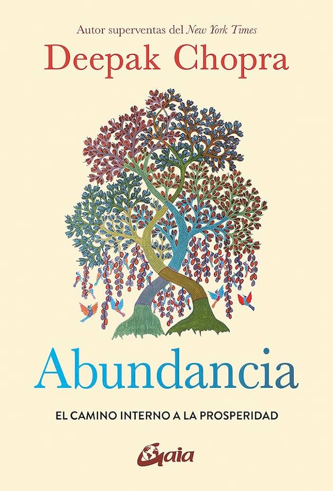 Abundancia : el camino interno a la prosperidad