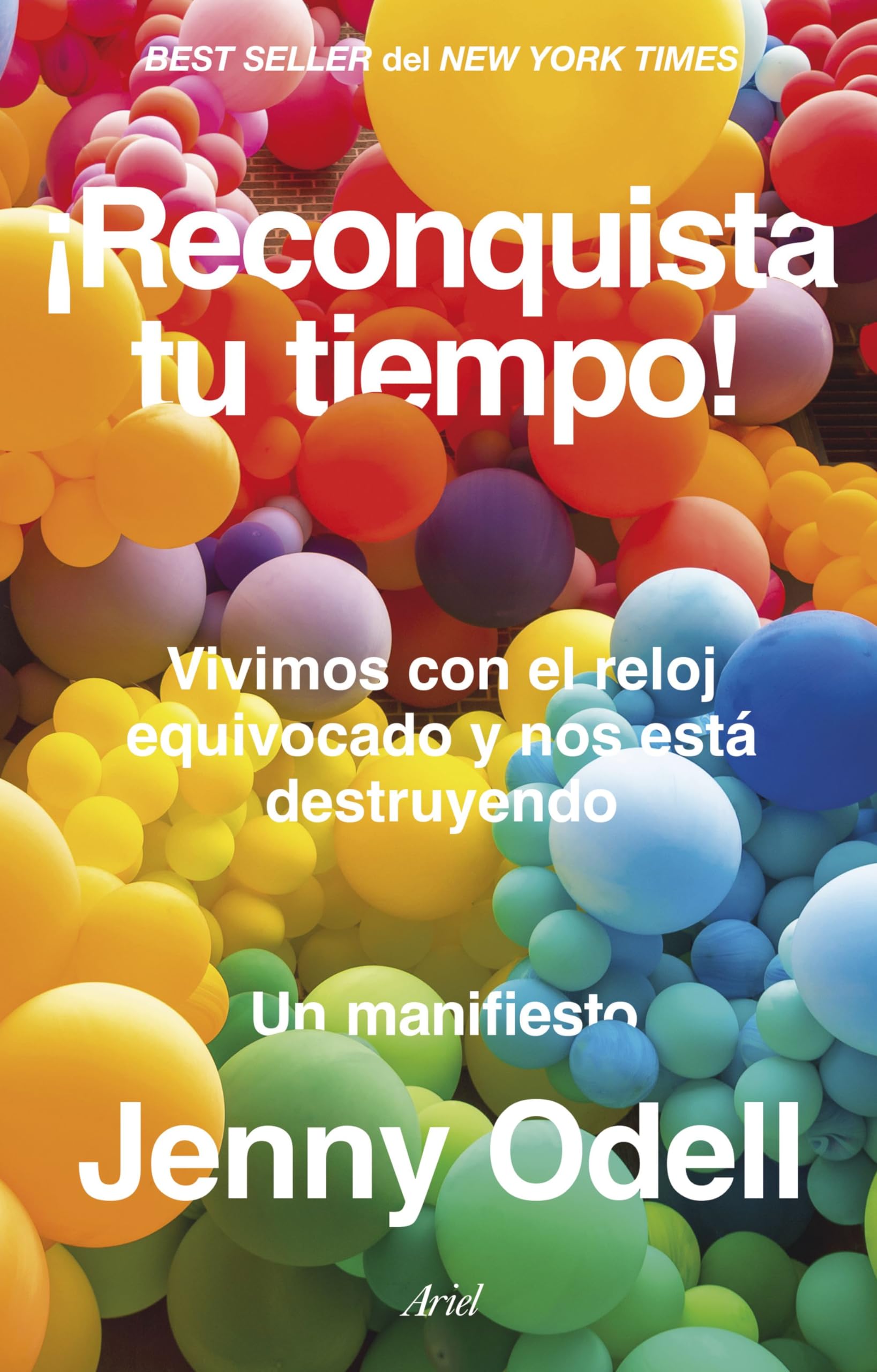 ¡Reconquista tu tiempo! : vivimos con el reloj equivocado y nos está destruyendo