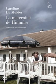 	La Maternitat de Himmler