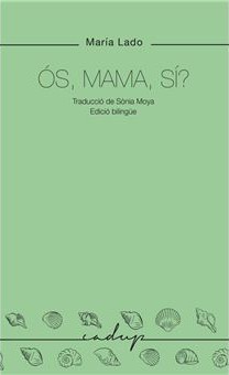 Ós mama sí?