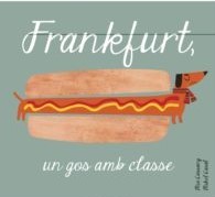 Frankfurt, un gos amb classe