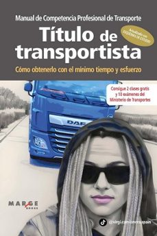Título de transportista : cómo obtenerlo con el mínimo tiempo y esfuerzo