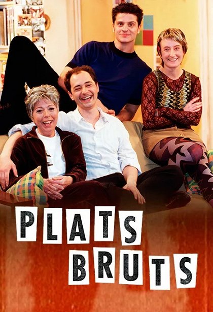 Plats bruts
