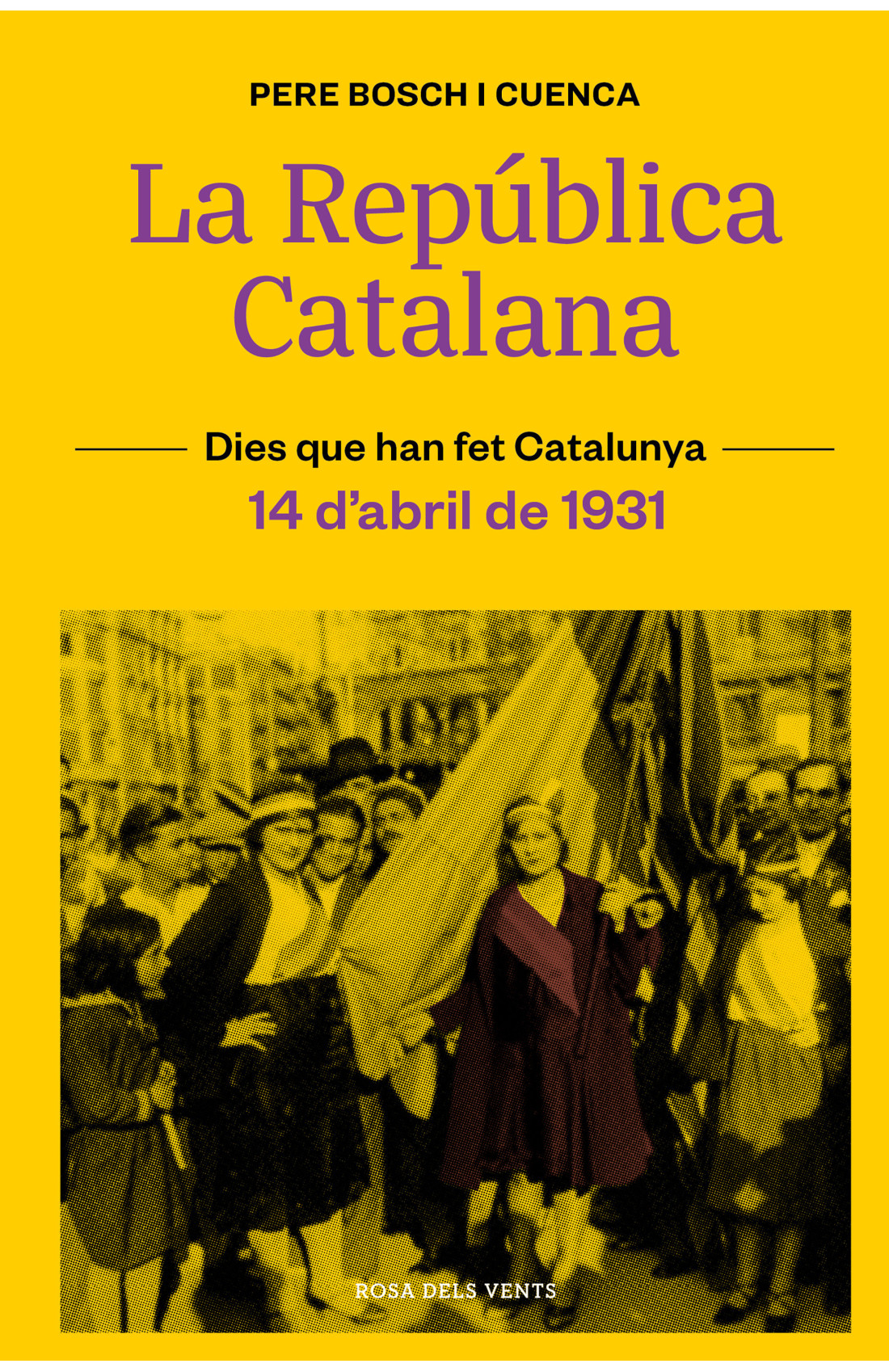La República catalana: 14 d'abril de 1931