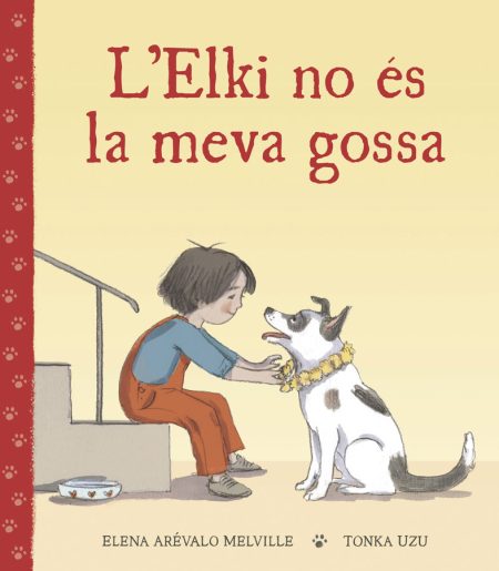 L'Elki no és la meva gossa