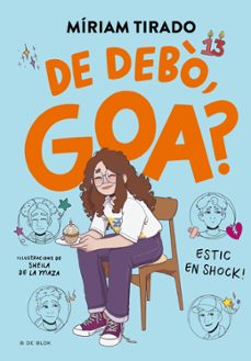 De debò, Goa?