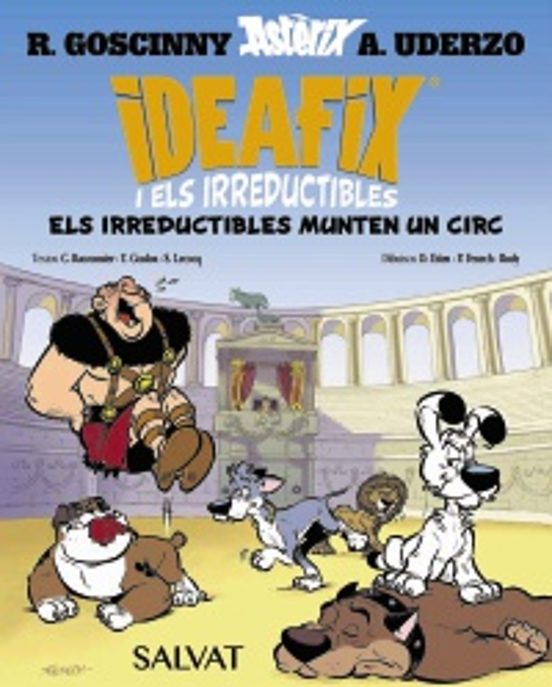 Els Irreductibles munten un circ