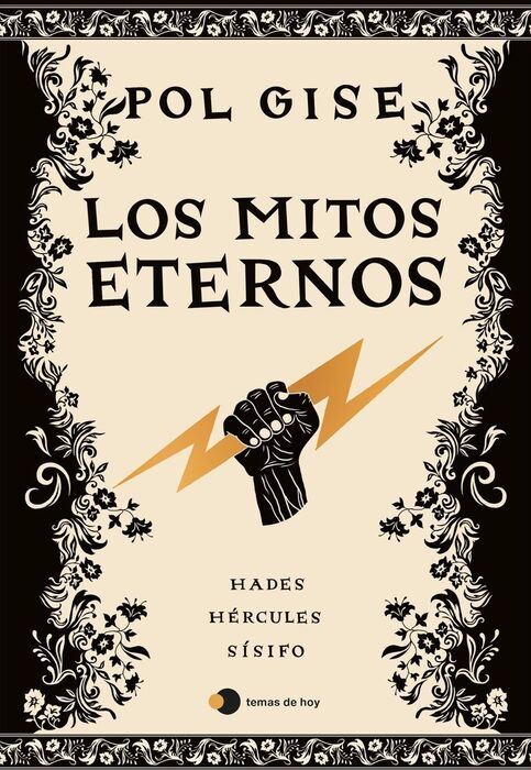 Los Mitos eternos : Hades, Hércules, Sísifica