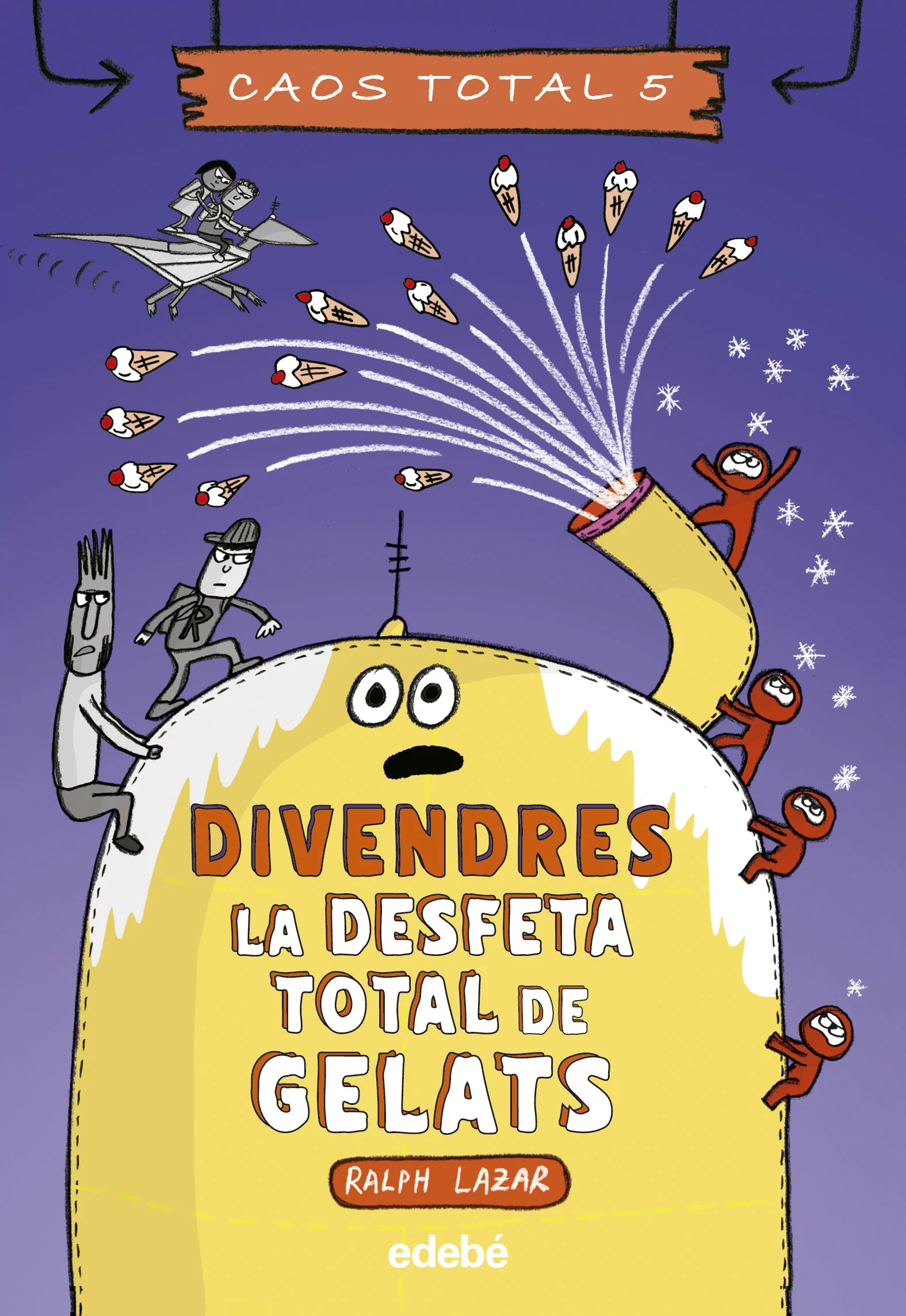 Divendres : la desfeta total de gelats 