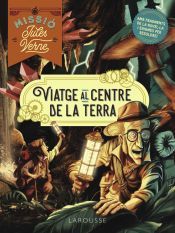 Viatge al centre de la Terra