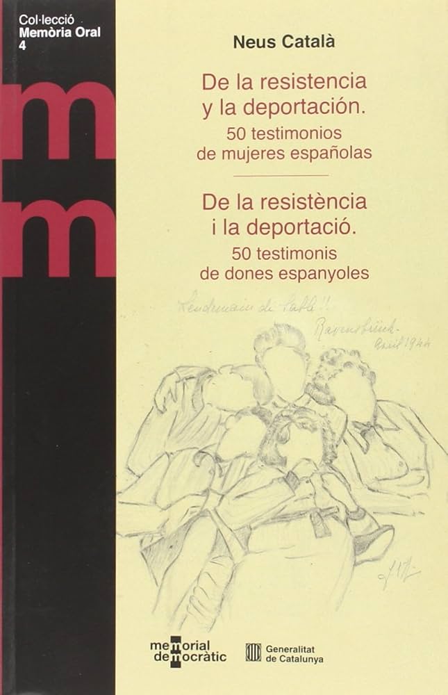 De la resistencia y la deportación = De la resistència i la deportació
