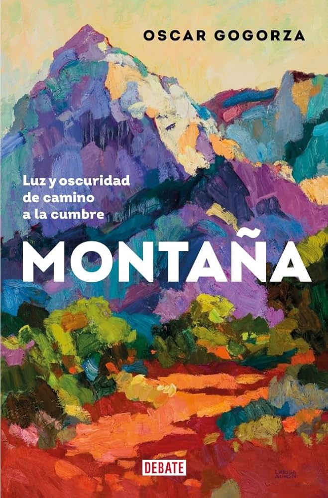 Montaña : luz y oscuridad de camino a la cumbre