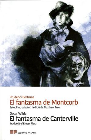 El fantasma de Montcorb / El fantasma de Canterville