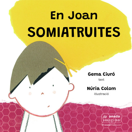 En Joan somiatruites