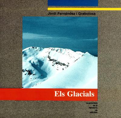 Els Glacials