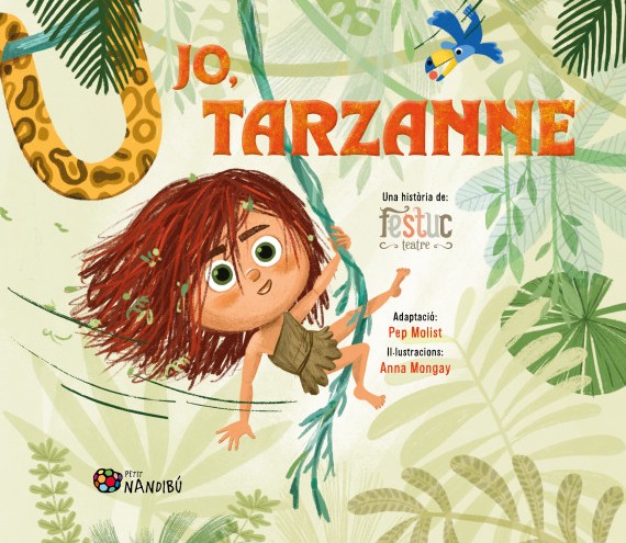 Jo, Tarzanne