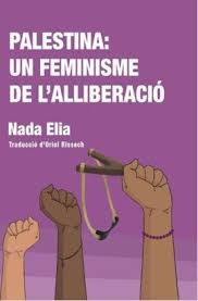 Palestina : un feminisme de l'alliberació