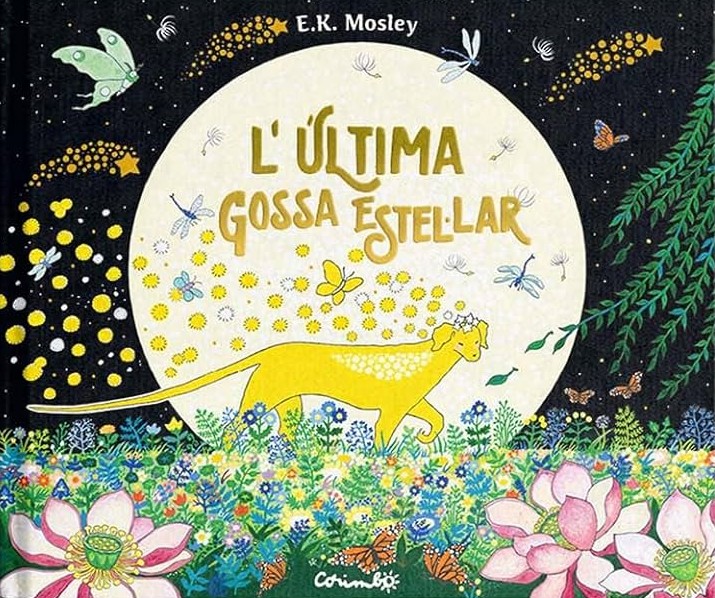 L'última gossa estelar