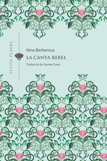 La canya rebel