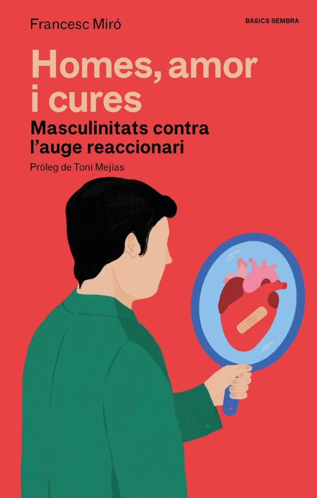	Homes, amor i cures