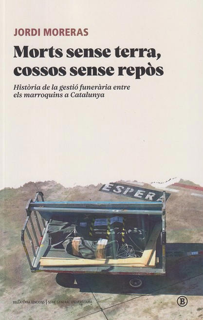 	Morts sense terra, cossos sense repòs 