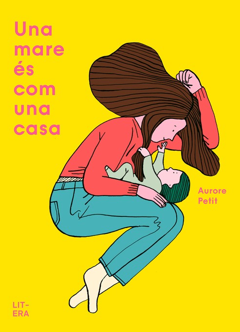 Una mare és com una casa