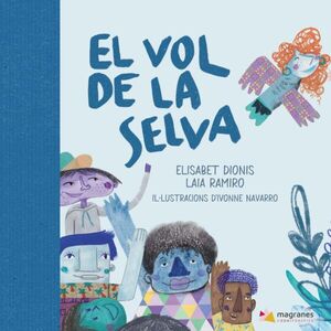 El vol de la selva