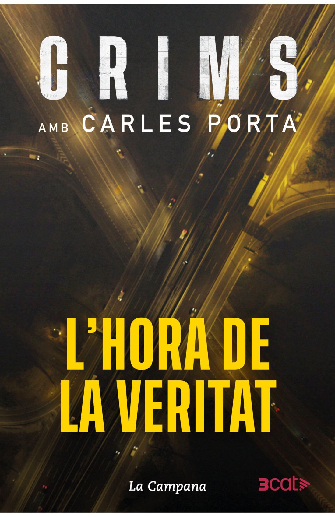 Crims. L'hora de la veritat