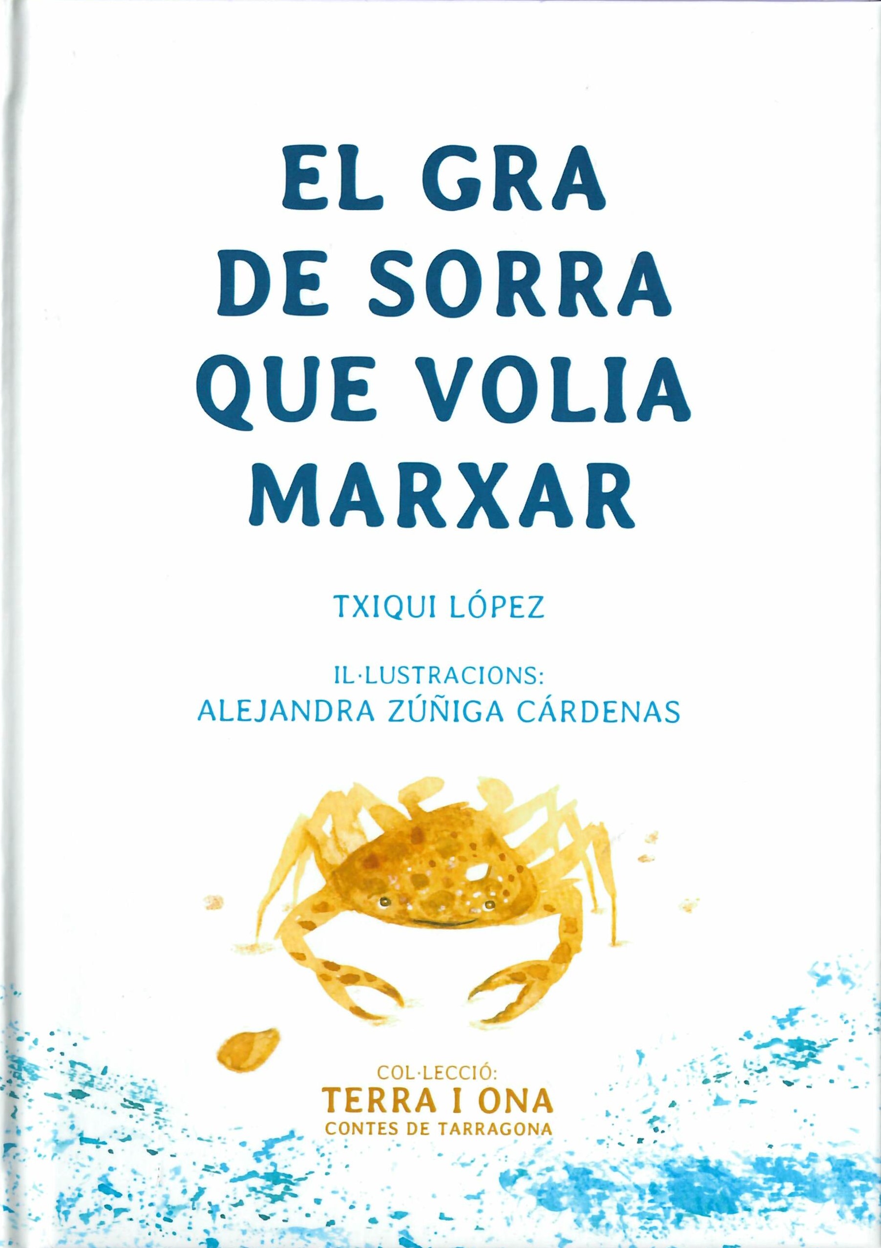 El gra de sorra que volia marxar