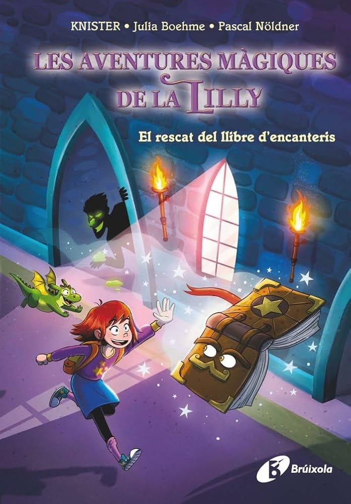 Les aventures màgiques de la Lilly - El rescat del llibre d'encanteris
