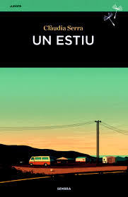 Un estiu