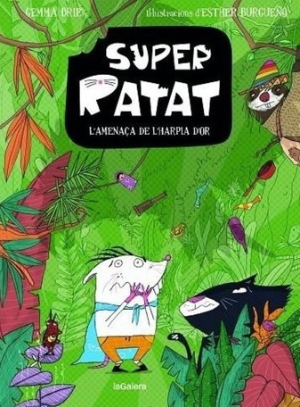 Super Ratat - L'amenaça de l'harpia d'or