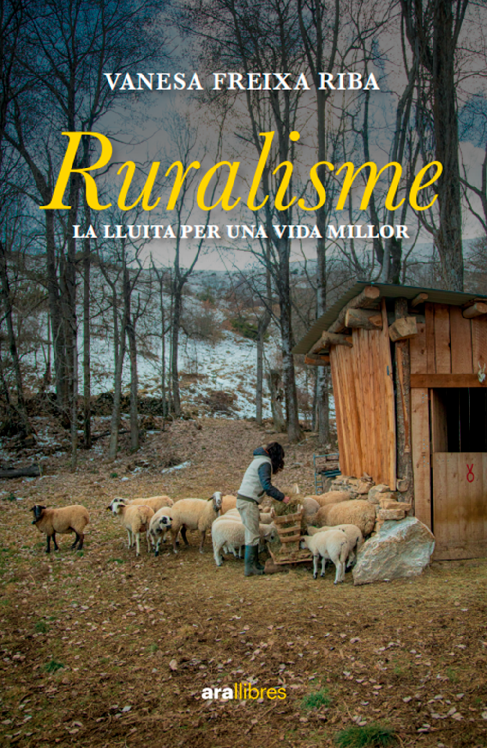 Ruralisme. La lluita per una vida millor
