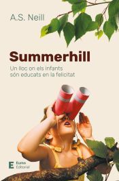 Summerhill: un lloc on els infants són educats en la felicitat