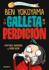Ben Yokoyama i la galeta de la perdició