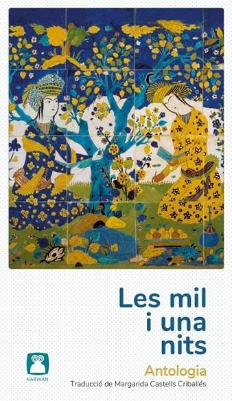 Les mil i una nits : antologia