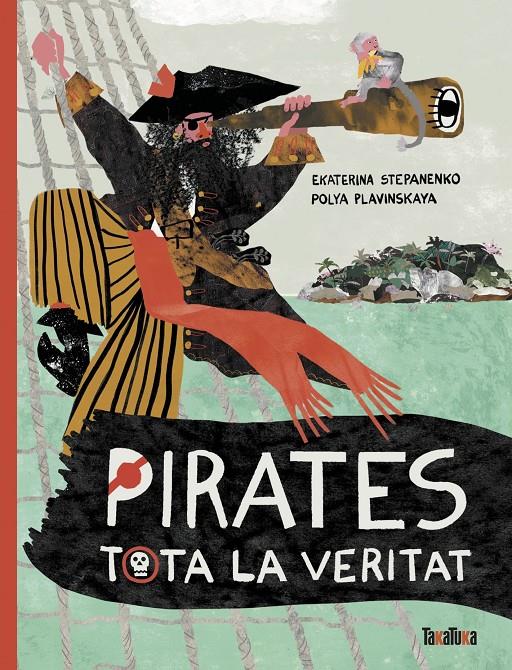 Pirates, tota la veritat