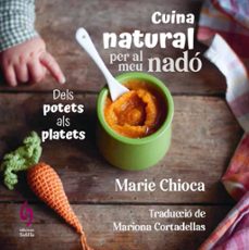 Cuina natural per el meu nadó
