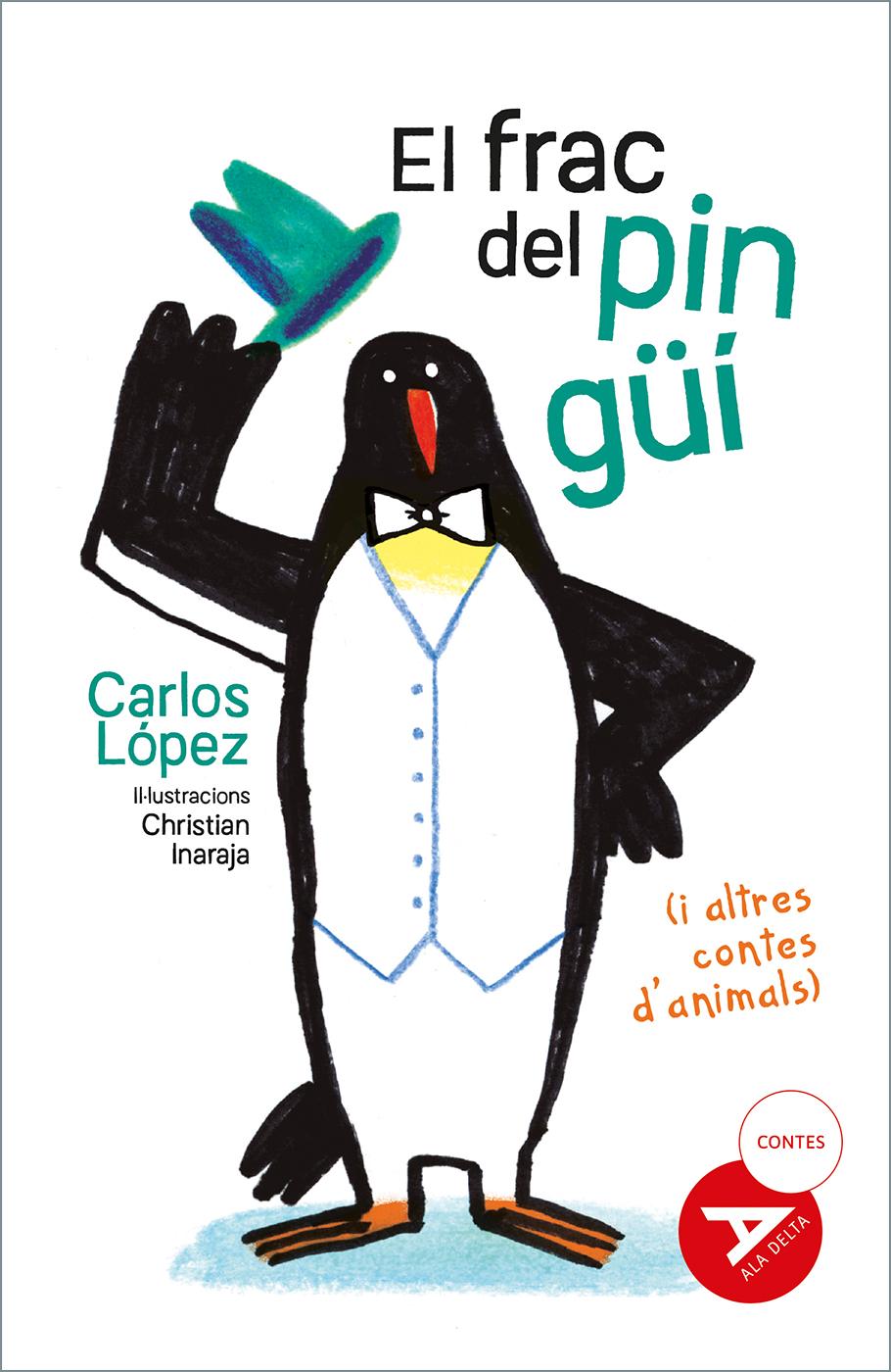 El frac del pingüí (i altres contes d'animals)