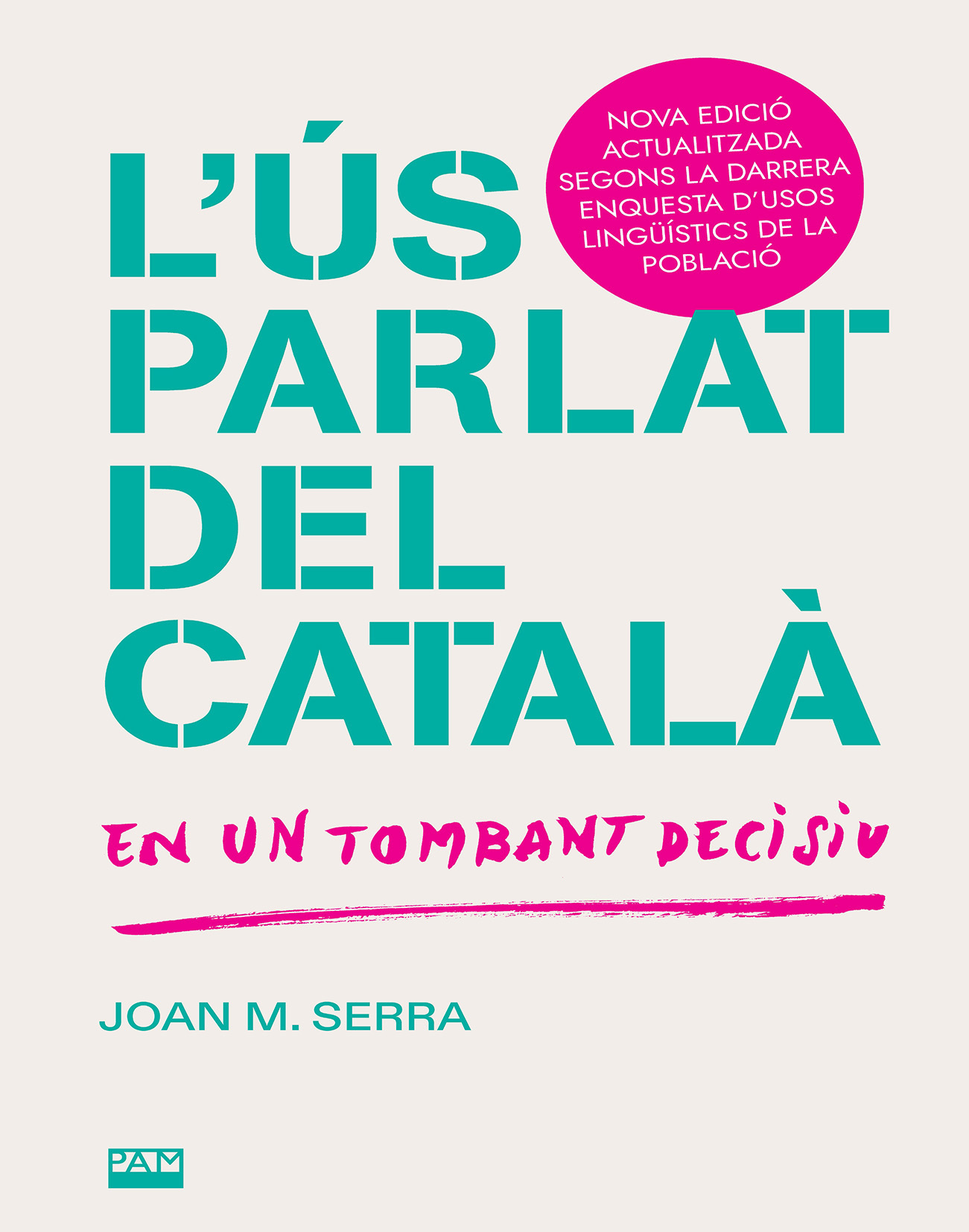 	L'Ús parlat del català