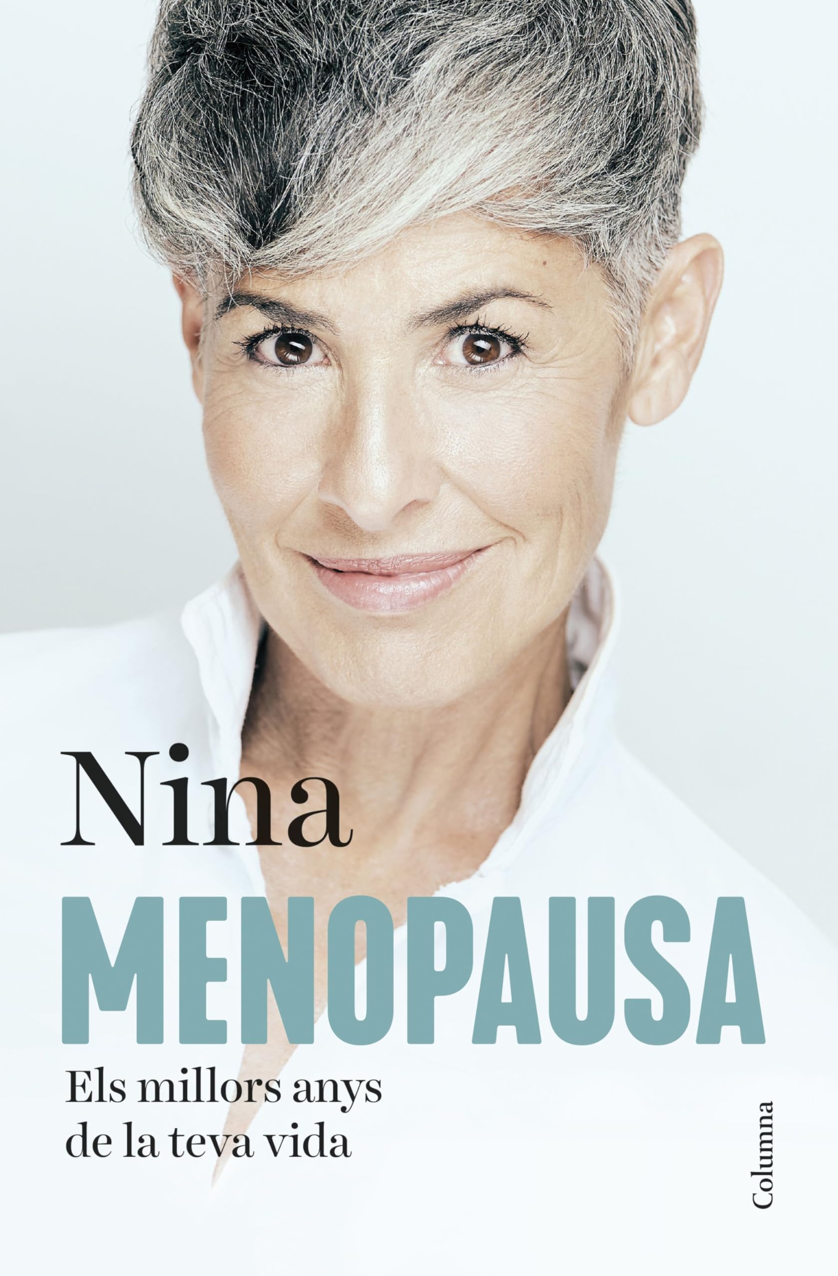 Menopausa: els millors anys de la teva vida