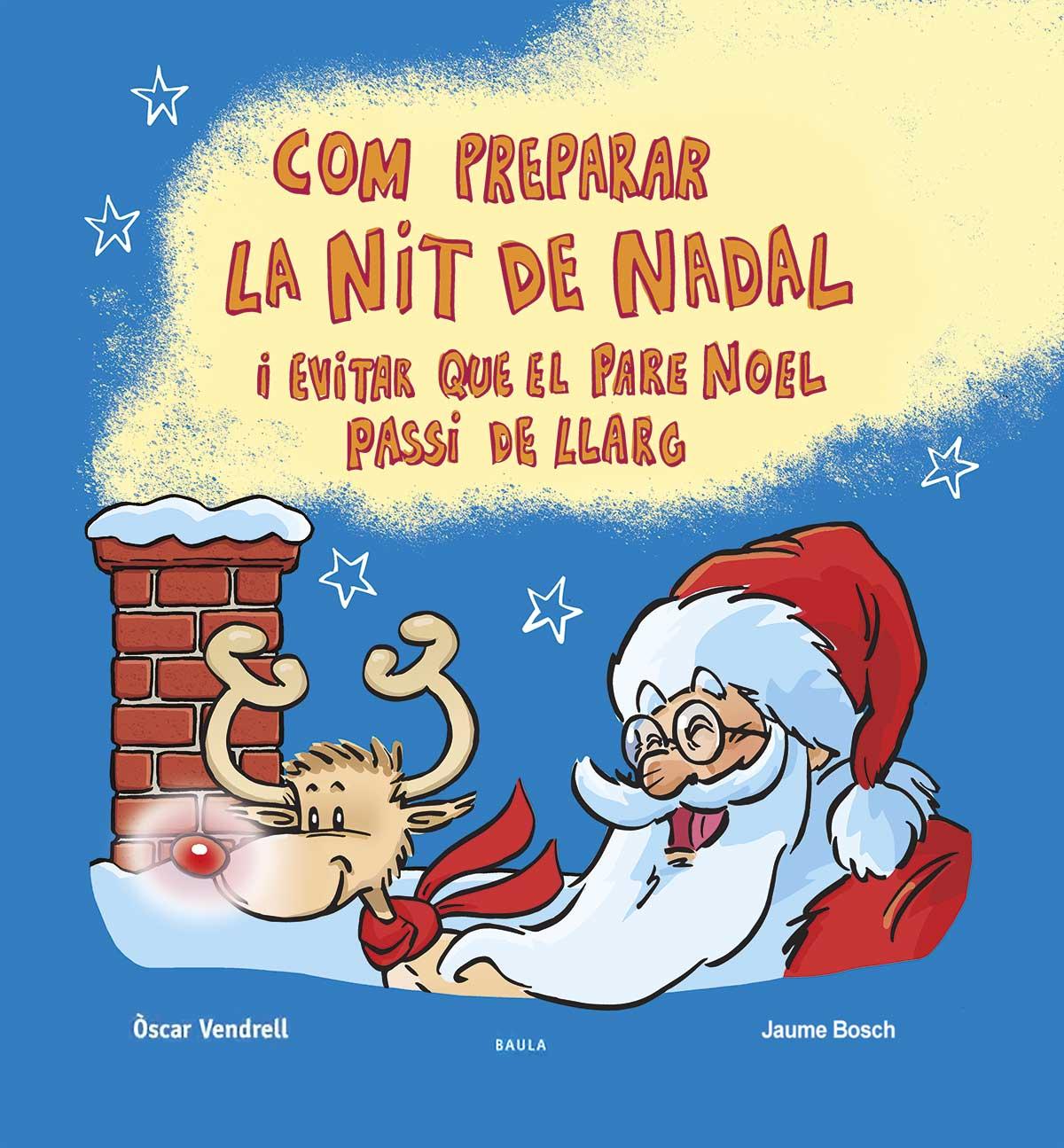 Com preparar la Nit de Nadal i evitar que el Pare Noel passi de llarg