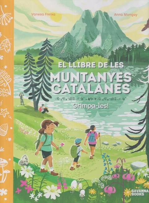 El llibre de les muntanyes catalanes: grimpa-les!