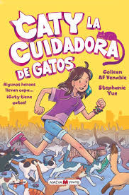 Caty, la cuidadora de gatos: volum 1
