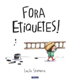 Fora etiquetes!