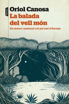 	La Balada del vell món