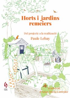 Horts i jardins remeiers