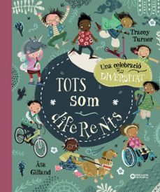 Tots som diferents : una celebració de la diversitat
