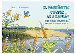 El Fantàstic viatge de l'aigua pel Parc Natural del Montgrí, les Illes Medes i el Baix Ter