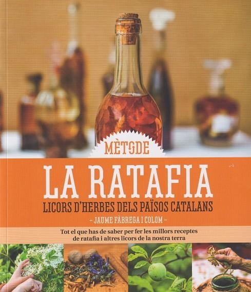 	Mètode la ratafia